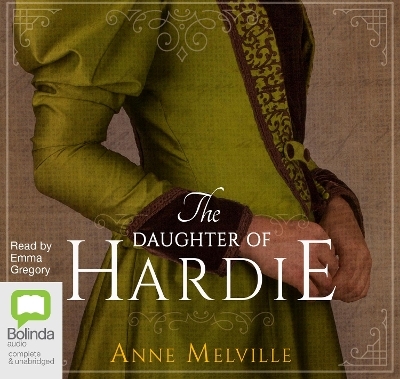 The Daughter of Hardie - Anne Melville
