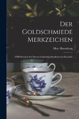 Der Goldschmiede Merkzeichen