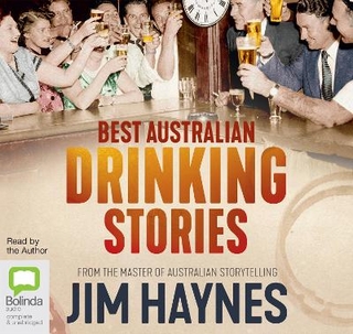 Best Australian Drinking Stories