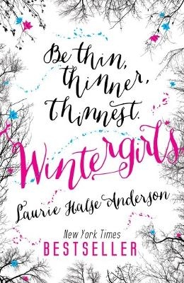 Wintergirls - Laurie Halse Anderson