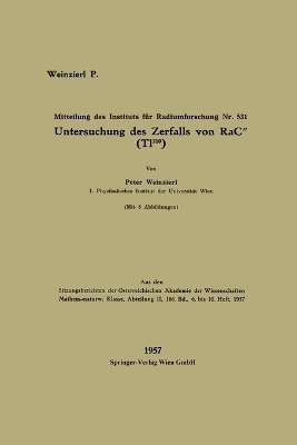 Untersuchung des Zerfalls von RaC&Prime; (T1210) - Peter Weinzierl