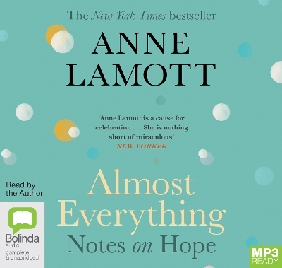 Almost Everything - Anne Lamott
