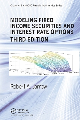 Modeling Fixed Income Securities and Interest Rate Options - Robert Jarrow