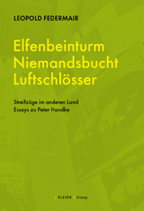 Elfenbeinturm, Niemandsland, Luftschl&ouml;sser - Federmair Leopold