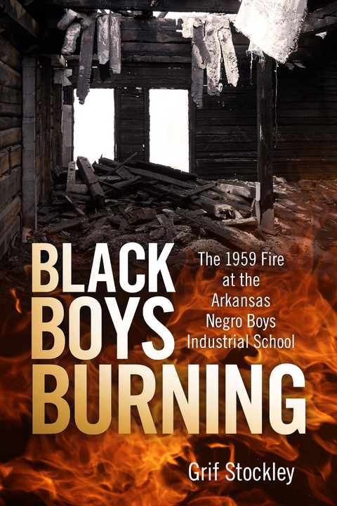 Black Boys Burning - Grif Stockley