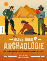 Alles &uuml;ber Arch&auml;ologie - Marta Guzowska