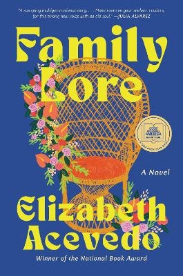 Family Lore - Elizabeth Acevedo