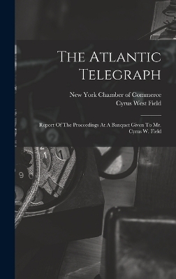 The Atlantic Telegraph