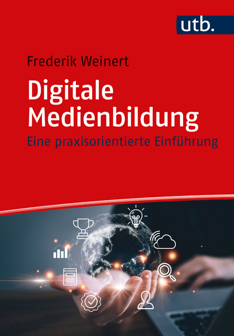 Digitale Medienbildung - Frederik Weinert