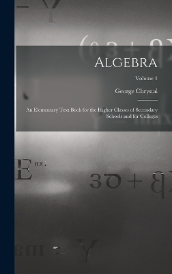 Algebra - George Chrystal