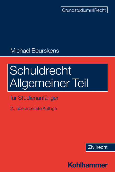 Schuldrecht Allgemeiner Teil - Michael Beurskens