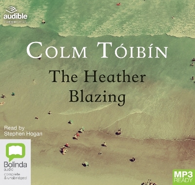 The Heather Blazing - Colm T&oacute;ib&iacute;n