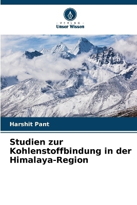 Studien zur Kohlenstoffbindung in der Himalaya-Region