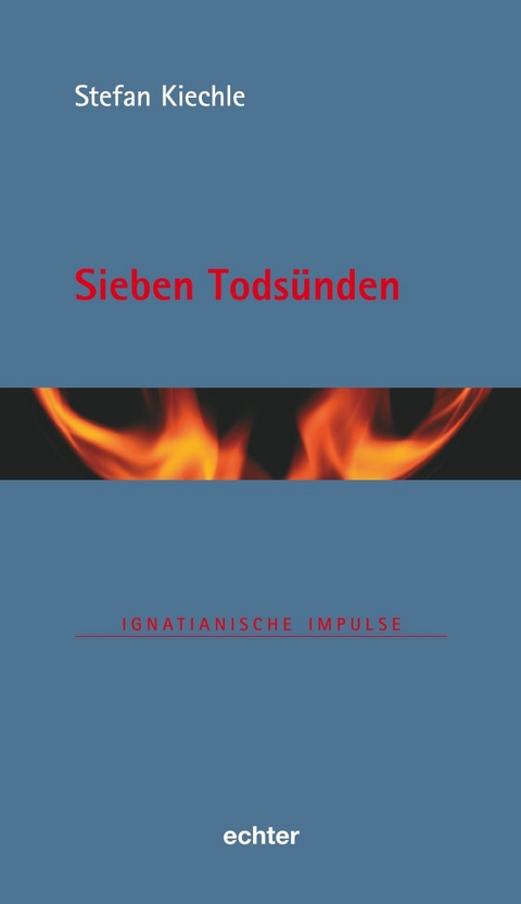 Sieben Tods&uuml;nden - Stefan Kiechle