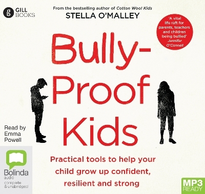 Bully-Proof Kids - Stella O'Malley