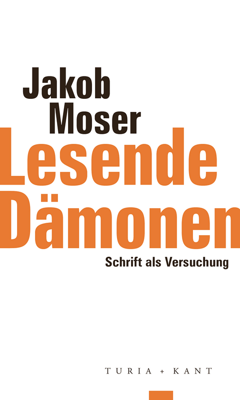 Lesende D&auml;monen - Jakob Moser