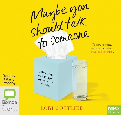 Maybe You Should Talk to Someone - Lori Gottlieb