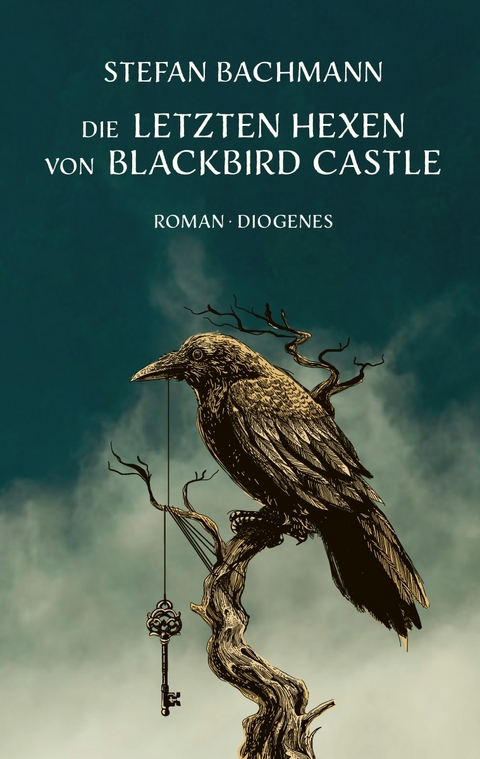 Die letzten Hexen von Blackbird Castle - Stefan Bachmann