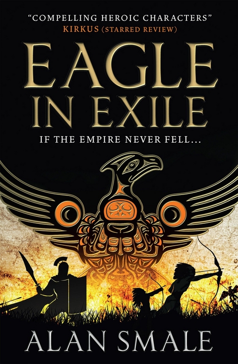 Eagle in Exile -  Alan Smale