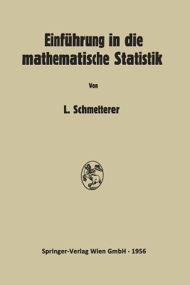 Einführung in die Mathematische Statistik - Leopold Schmetterer