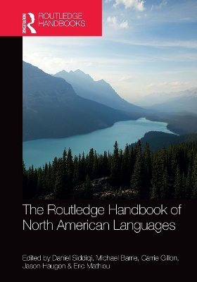 The Routledge Handbook of North American Languages - 