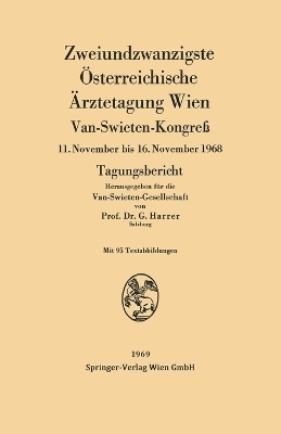 Zweiundzwanzigste Österreichische Ärztetagung Wien