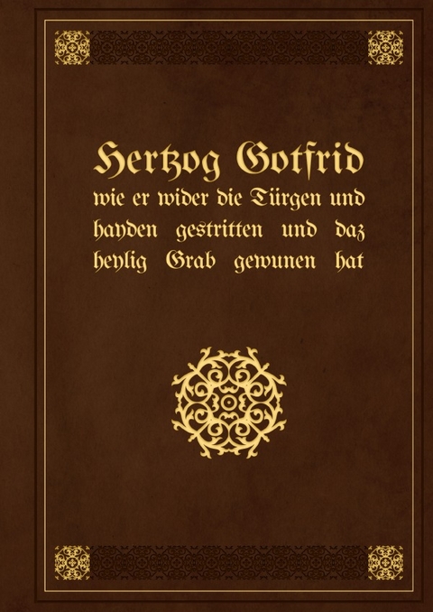 Hertzog Gotfrid - Robertus Remensis