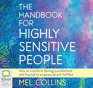 The Handbook for Highly Sensitive People