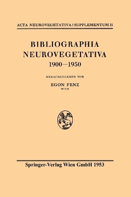 Bibliographia Neurovegetativa 1900-1950