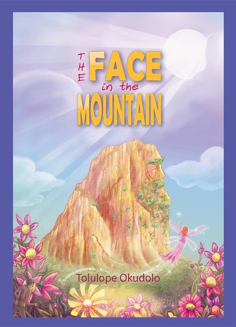 The Face in the Mountain - Tolulope Okudolo