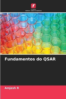 Fundamentos do QSAR - Amjesh R