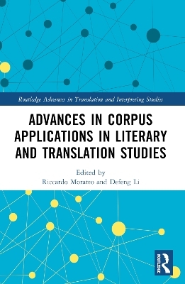 Advances in Corpus Applications in Literary and Translation Studies - 