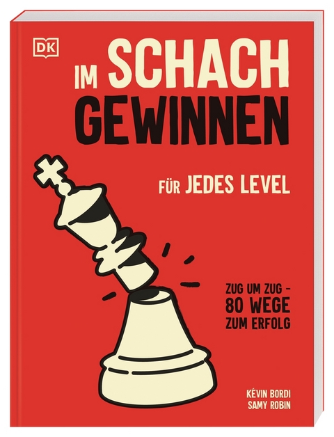 Im Schach gewinnen - K&eacute;vin Bordi, Samy Robin