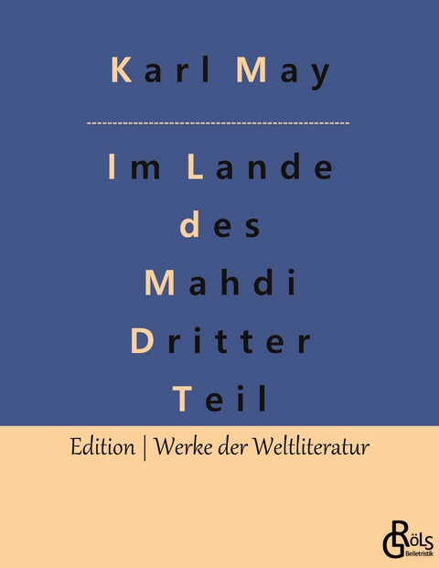Im Lande des Mahdi - Karl May
