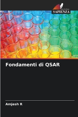 Fondamenti di QSAR - Amjesh R