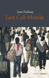 Last call Manila - Jose Dalisay