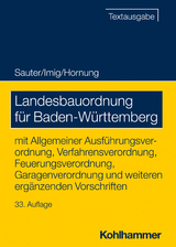 Landesbauordnung für Baden-Württemberg - Sauter, Helmut; Imig, Klaus; Hornung, Volker