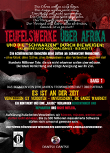 Teufelswerke &uuml;ber Afrika und die "Schwarzen" durch die Wei&szlig;en - Sklaverei, Kolonialismus, bis heute - Die schlimmsten Genozide aller Zeiten an schwarzen Menschen - Dantse Dantse