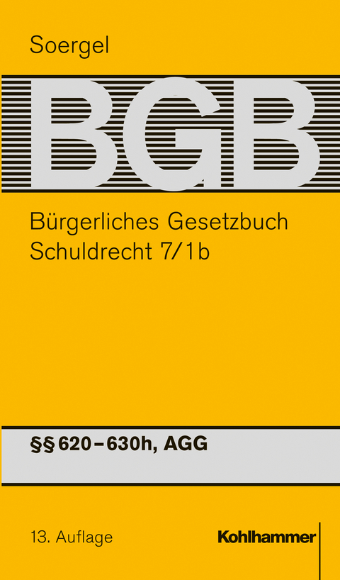 B&uuml;rgerliches Gesetzbuch mit Einf&uuml;hrungsgesetz und Nebengesetzen (BGB) - Philipp S. Fischinger, Jonas B. Hofer, Thomas Klein