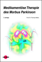Medikament&ouml;se Therapie des Morbus Parkinson - Thomas M&uuml;ller