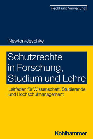 Schutzrechte in Forschung, Studium und Lehre