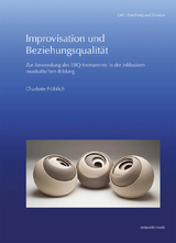 Improvisation und Beziehungsqualit&auml;t - Charlotte Fr&ouml;hlich