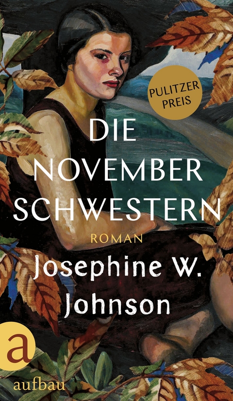 Die November-Schwestern - Josephine Johnson