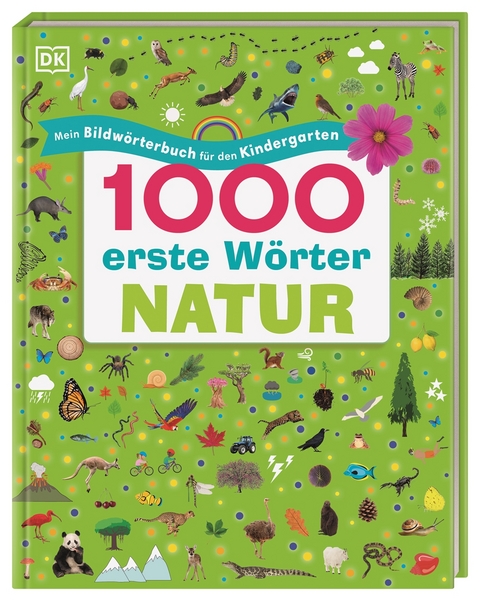 1000 erste W&ouml;rter. Natur