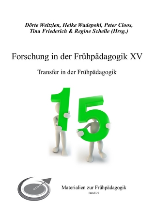 Forschung in der Frühpädagogik XV