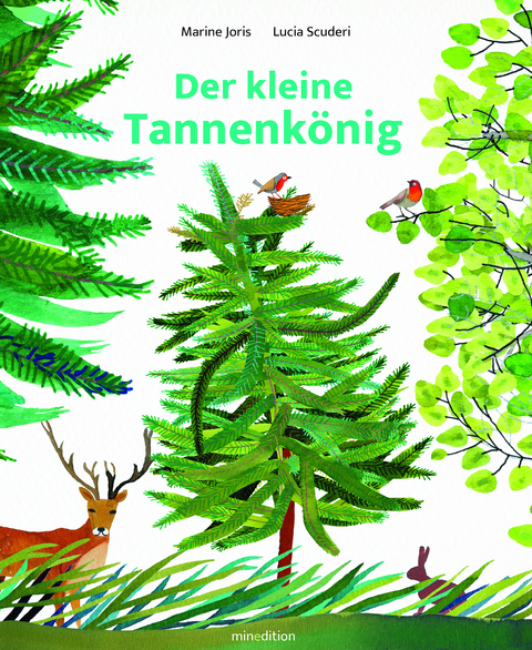 Der kleine Tannenk&ouml;nig - Marine Joris