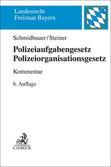 Polizeiaufgabengesetz, Polizeiorganisationsgesetz. PAG / POG - Wilhelm Schmidbauer, Udo Steiner