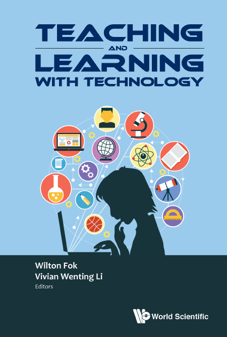 TEACHING AND LEARNING WITH TECHNOLOGY - 