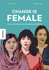 Change is female - Jan Hendrik Ax, Mareike Graepel