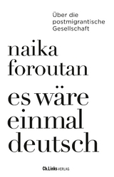 Es w&auml;re einmal deutsch - Naika Foroutan